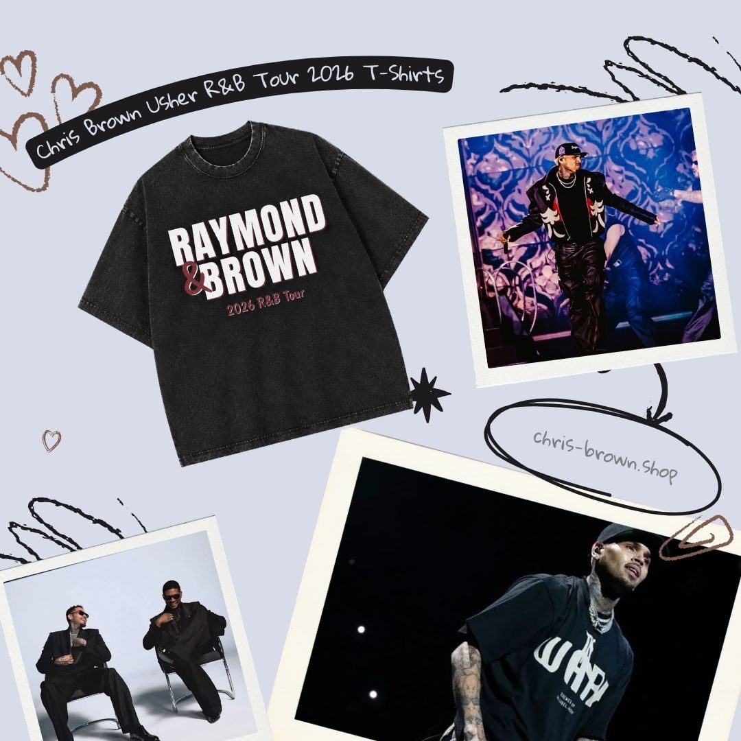 Chris Brown Usher R&B Tour 2026 Chris Brown T-Shirts